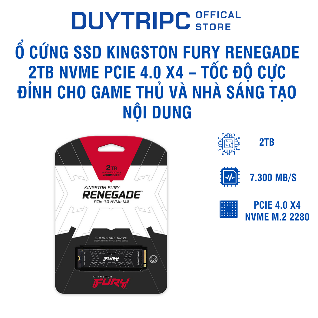 Ổ cứng SSD Kingston FURY Renegade 2TB NVMe PCIe 4.0 x4 – Tốc độ cực đỉnh cho game thủ và nhà sáng tạo nội dung